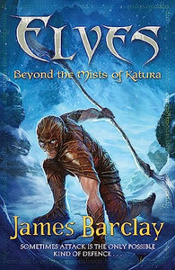 Elves: Beyond the Mists of Katura 