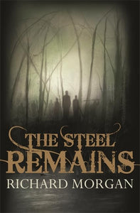 The Steel Remains 