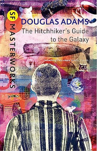 The Hitchhiker's Guide To The Galaxy 