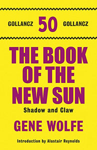 The Book Of The New Sun: Volume 1 