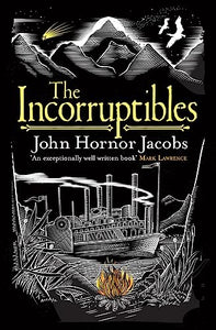 The Incorruptibles 