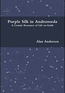 Purple Silk in Andromeda 