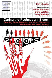 Curing the Postmodern Blues 