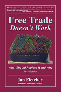 Free Trade Doesn't Work 