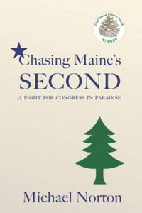 Chasing Maine's Second 