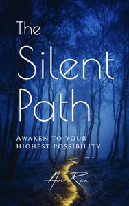 The Silent Path 