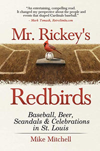 Mr. Rickey's Redbirds 