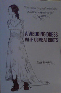 A Wedding Dress with Combat Boots 
