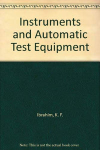 Instruments and Automatic Test Equipment 