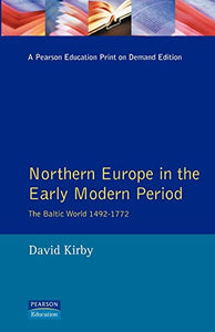 Northern Europe in the Early Modern Period 