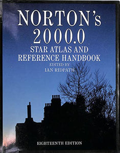 Norton's Star Atlas and Reference Handbook 