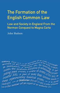 The Formation of English Common Law 