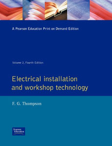 Electrical Installation and Workshop Technology 