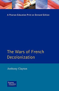 The Wars of French Decolonization 