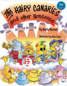 Hairy Canary and Other Nonsense, The Independent Readers Fiction 3 