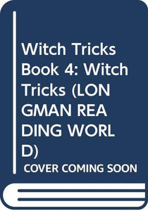 Witch Tricks Book 4: Witch Tricks 