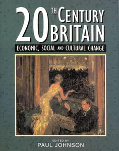 Twentieth Century Britain 