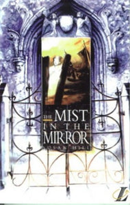 Mist in the Mirror, The 1st. Edition 