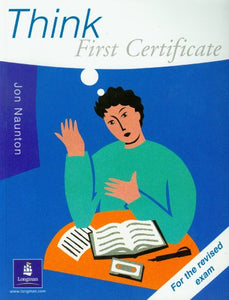 Think First Certificate Course Book New Edition 