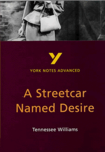 A Streetcar Named Desire 