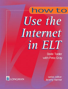 How use the internet in ELT 