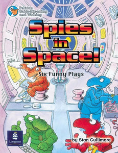 Spies in Space, Six Funny Plays Year 4 Reader 5 