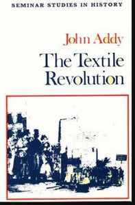 The Textile Revolution 