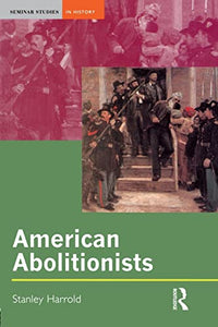 American Abolitionists 