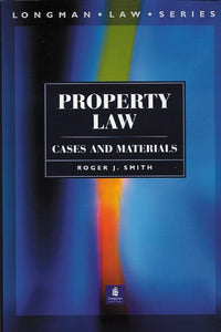 Property Law: Cases and Materials 