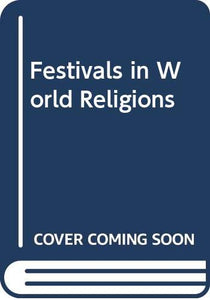 Festivals in World Religions 