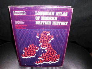 Longman Atlas of Modern British History 