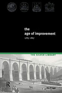 The Age of Improvement, 1783-1867 