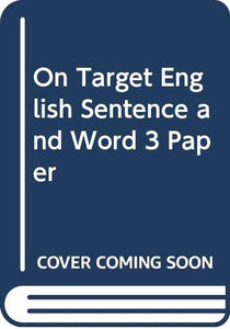 On Target English Sentence and Word 3 Paper 