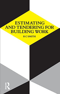 Estimating and Tendering for Building Work 