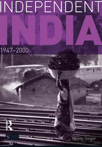 Independent India, 1947-2000 