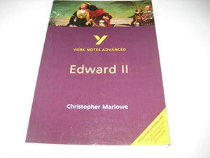 Edward II everything you need to catch up, study and prepare for and 2023 and 2024 exams and assessments 