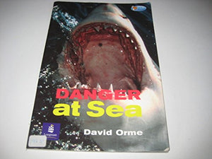 Danger at Sea Non-Fiction 32 pp 