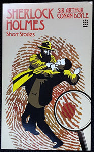 Sherlock Holmes Short Stories 