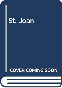 St. Joan 