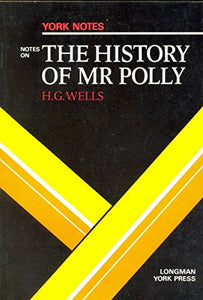 H.G.Wells, History of Mister Polly 