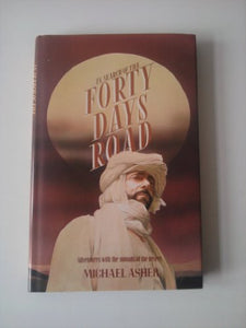 In Search of the Forty Days Road 