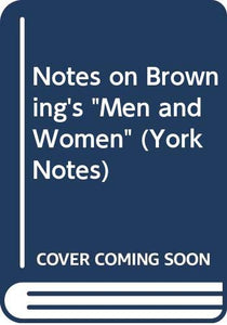 Notes on Browning's Men and Women 