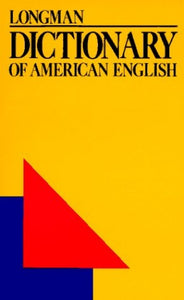 Longman Dictionary of American English 