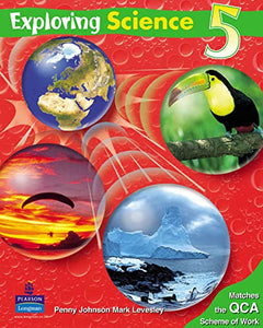 Exploring Science Pupils Book 5 