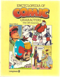 Encyclopedia of Comic Characters: Over 1200 Characters 