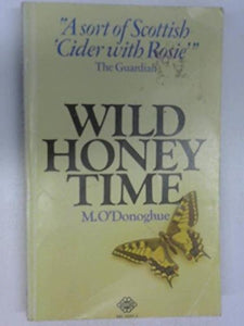 Wild Honey Time 