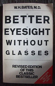 Better Eyesight without Glasses 