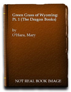 Green Grass of Wyoming 