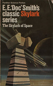 Skylark of Space 