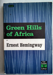 The Green Hills of Africa 